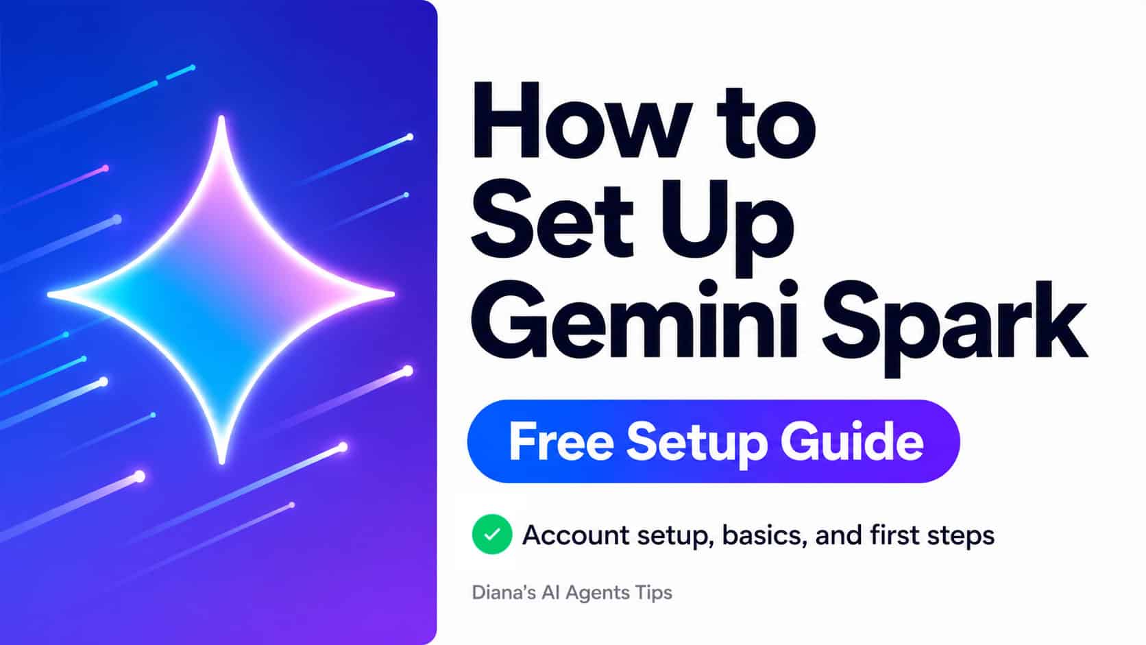 How to setup Google Gemini Spark beginners guide for business owners, creators, and professionals