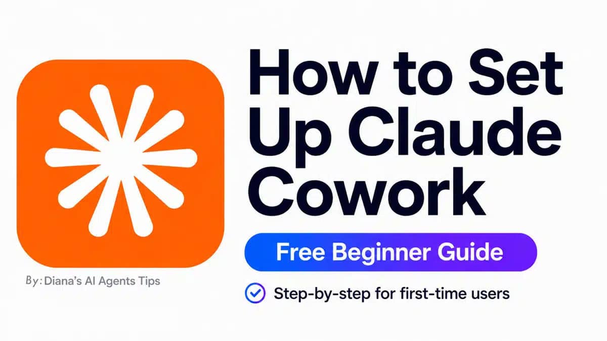 How to set up Claude Cowork with a free step-by-step beginner guide